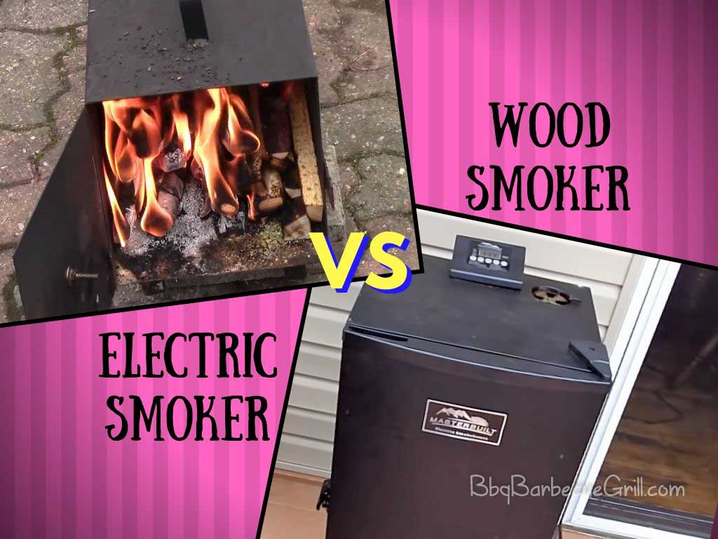 Electric Smoker vs. Wood Smoker BBQ, Grill