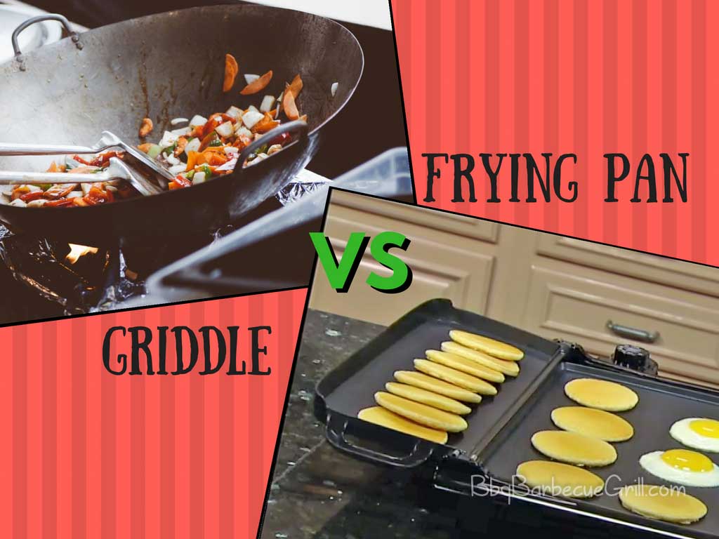 what-to-choose-between-griddle-vs-frying-pan-bbq-grill