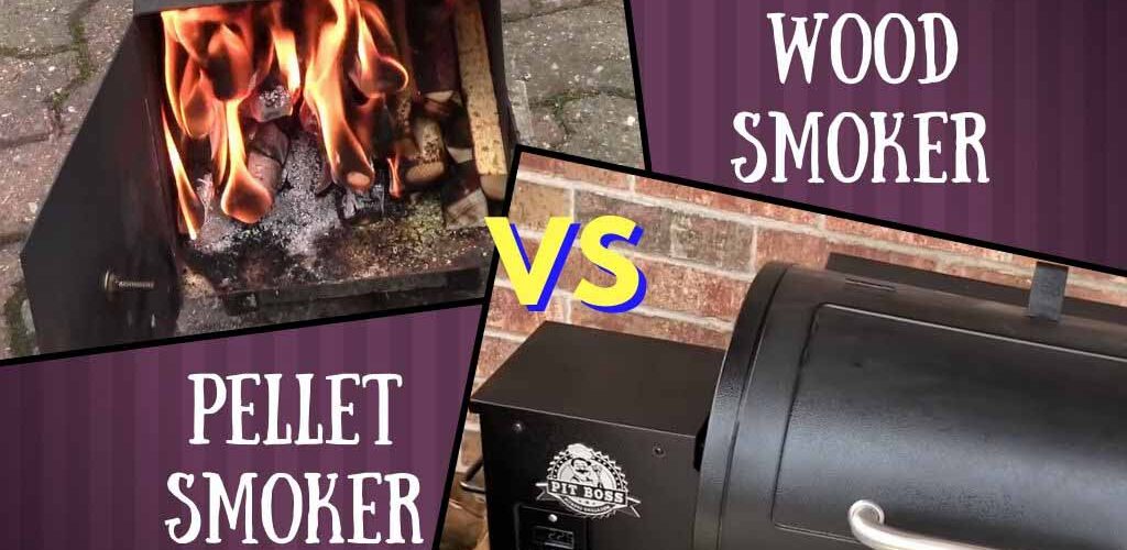 Pellet smoker vs wood smoker