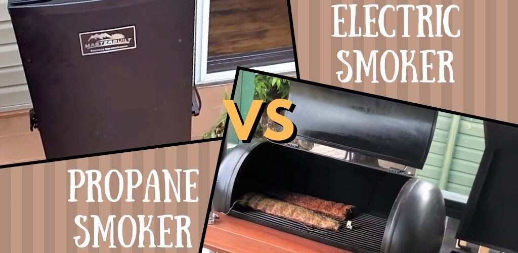 Propane Smoker vs Electric Smoker
