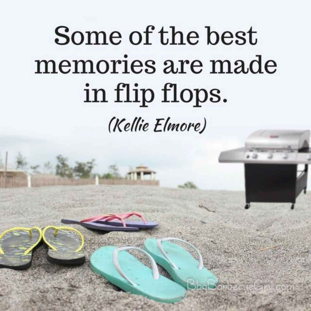 Some of the best memories are made in flip flops. (Kellie Elmore)