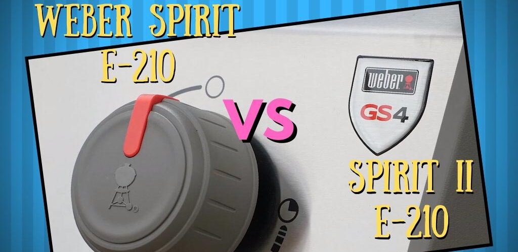 Weber Spirit E210 vs Spirit II E 210